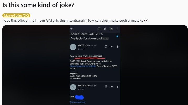 ‘Dear idli chutney no sambhar’: GATE’s weird email greeting for Admit Card makes Redditors laugh, IIT Roorkee responds