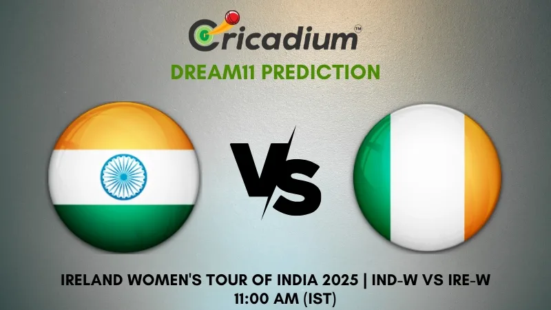 IND-W vs IRE-W Dream11 Prediction 2025 Ireland Women Tour of India 2nd ODI