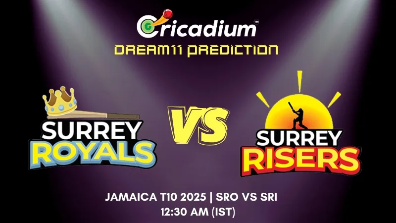 SRO vs SRI Dream11 Prediction Jamaica T10 2025 Match 6