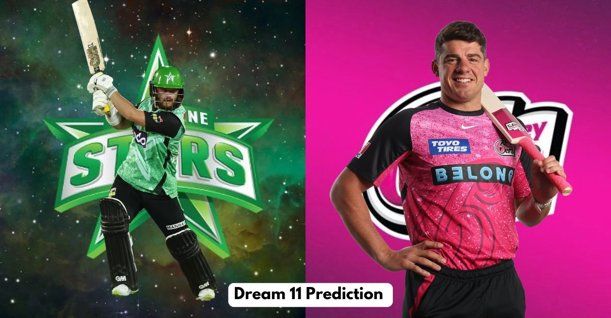 STA vs SIX, BBL | 14: Match Predictions, Dream11 Team, Fantasy Cricket Tips and Pitch Reports | STA vs SIX Melbourne Stars vs Sydney Sixers